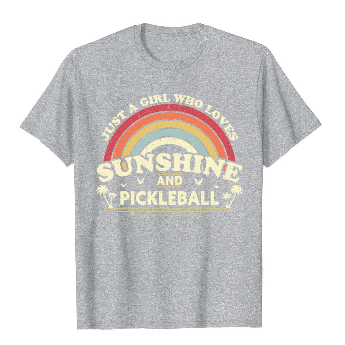 Just A Girl Who Loves Sunshine And Pickleball T-Shirt-PaddleBall Sports Co