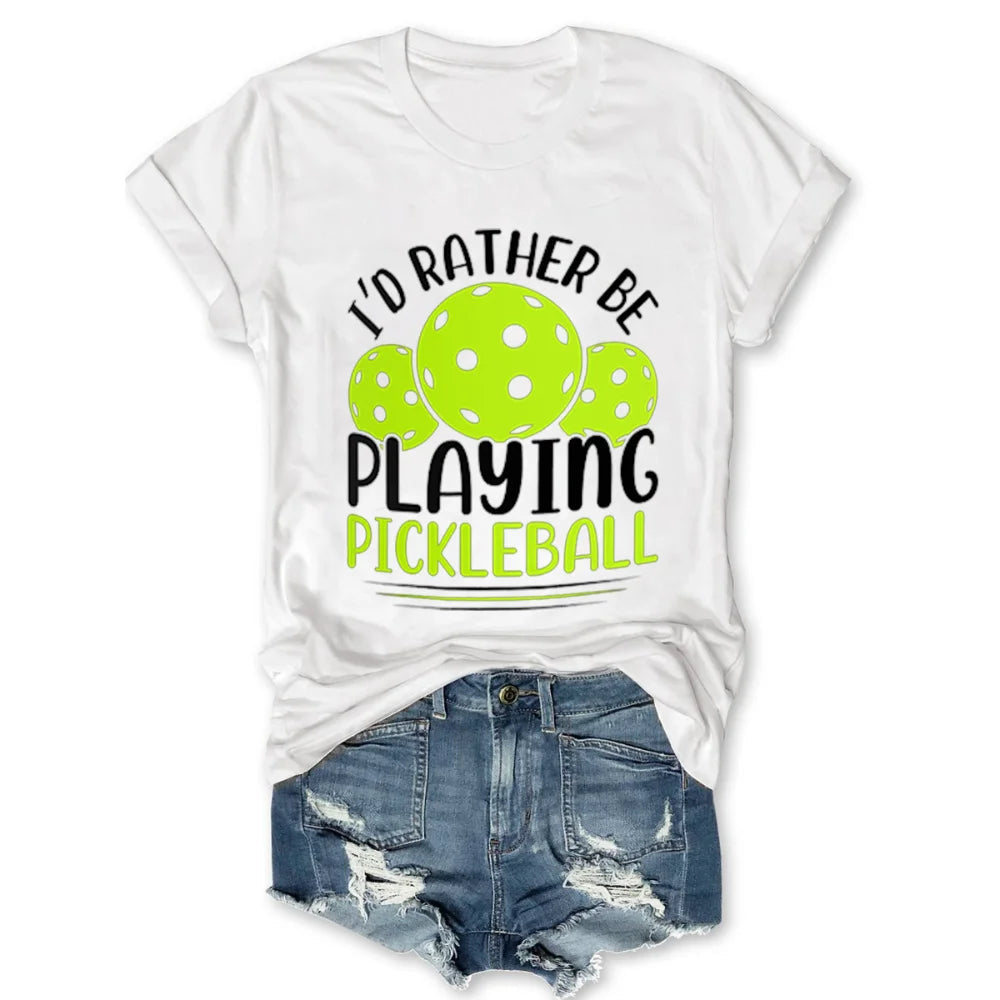 Women's I'd Rather Be Playing Pickleball Top-PaddleBall Sports Co