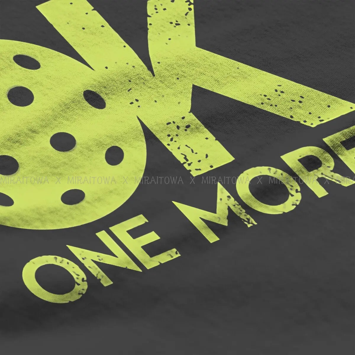 OK ONE MORE T Shirt-PaddleBall Sports Co